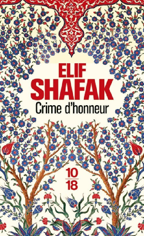 Livrenpoche : Crime d'honneur - Elif Shafak - Livre