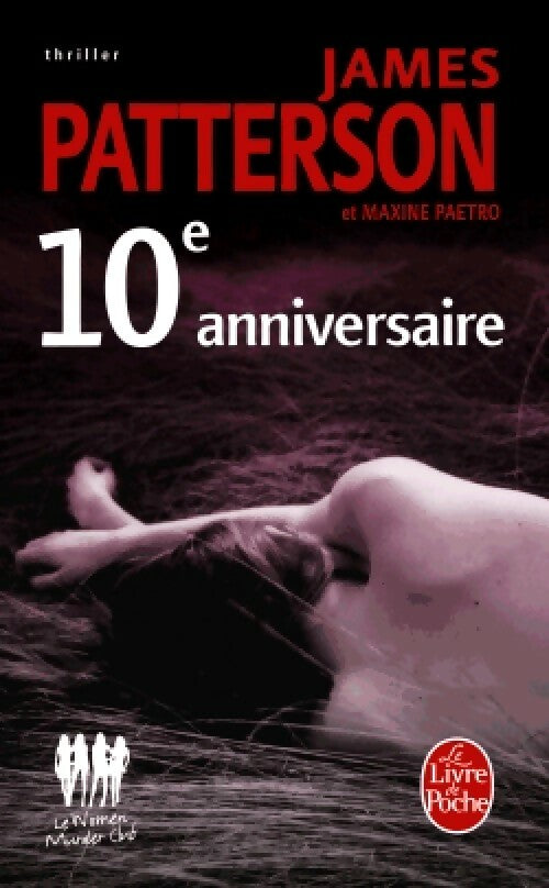 Livrenpoche : 10e anniversaire - James Patterson - Livre