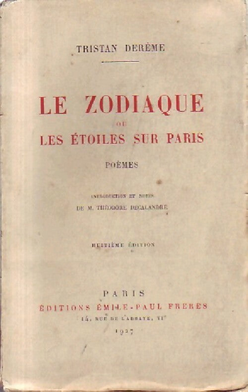 Livrenpoche : Le zodiaque ou les étoiles sur Paris - T. Derème - Livre