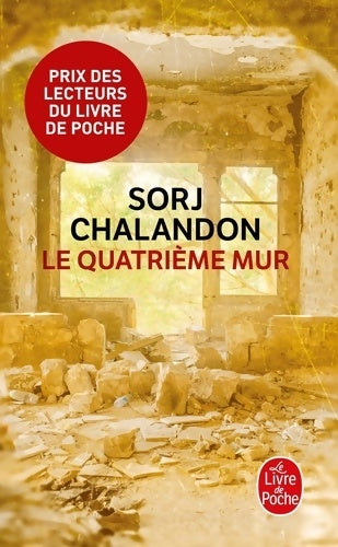 Livrenpoche : Le quatrième mur - Sorj Chalandon - Livre