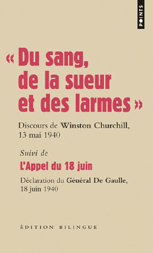 Livrenpoche : Du sang, de la sueur et des larmes / L'appel du 18 juin - Winston S Churchill, Général Charles De Gaulle - Livre