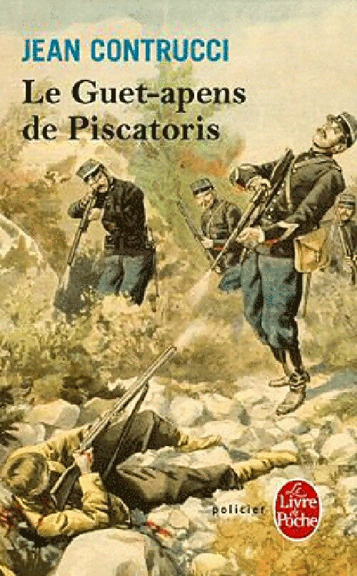 Livrenpoche : Le guet-apens de Piscatoris - Jean Contrucci - Livre