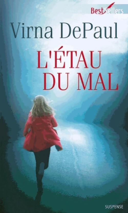 Livrenpoche : L'étau du mal - Virna DePaul - Livre