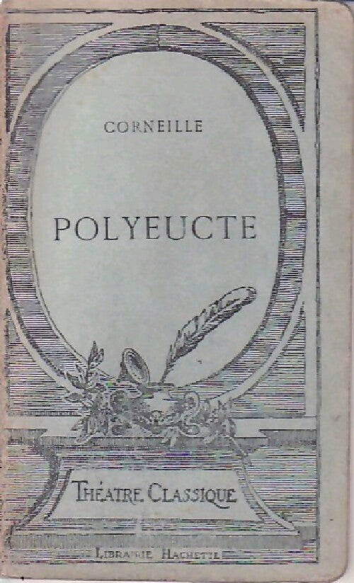 Livrenpoche : Polyeucte - Pierre Corneille - Livre
