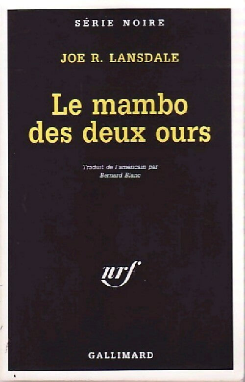 Livrenpoche : Le mambo des deux ours - Joe R. Lansdale - Livre