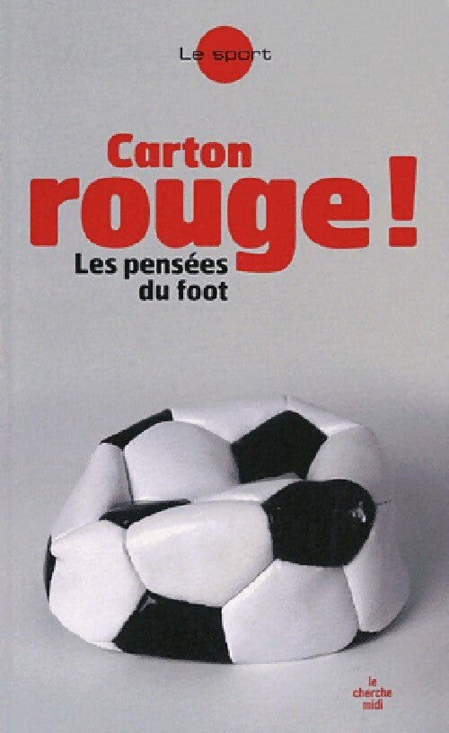 Livrenpoche : Carton rouge ! - Collectif - Livre