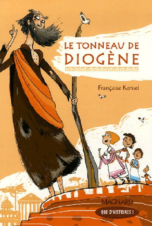 Livrenpoche : Le tonneau de Diogène - Françoise Kerisel - Livre