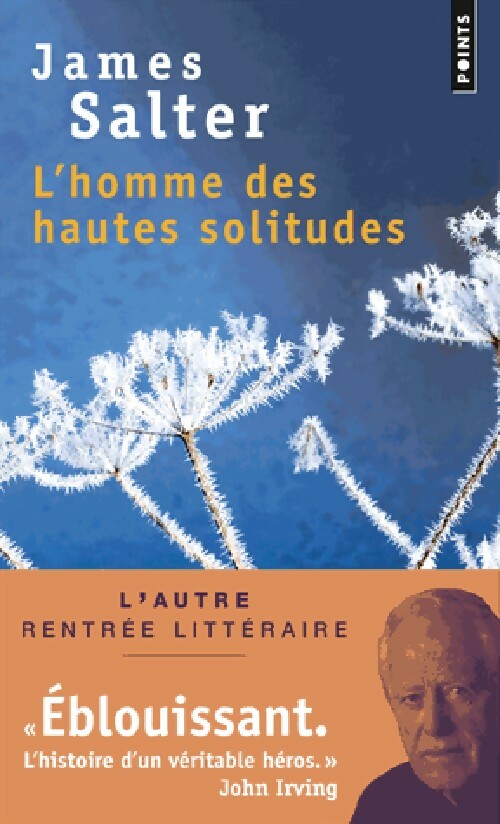 Livrenpoche : L'homme des hautes solitudes - James Salter - Livre