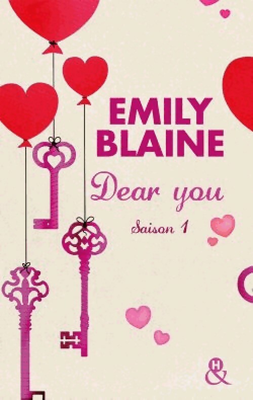 Livrenpoche : Dear you Saison I - Emily Blaine - Livre