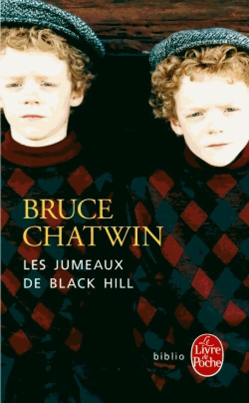 Livrenpoche : Les Jumeaux de Black Hill - Bruce Chatwin - Livre