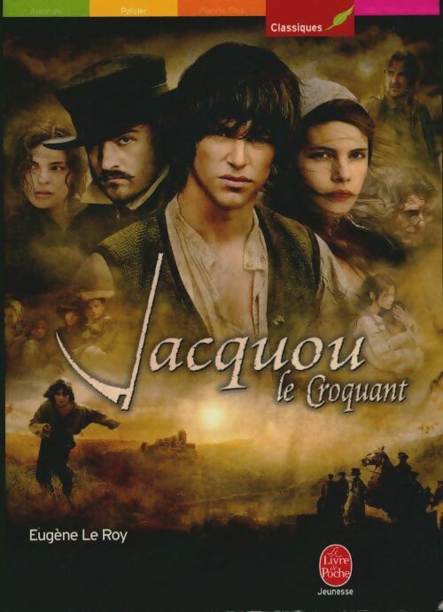 Livrenpoche : Jacquou le croquant - Eugène Le Roy - Livre