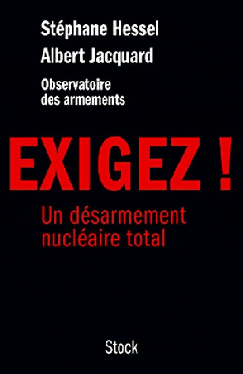 Livrenpoche : Exigez ! - Albert Jacquard, Stéphane Hessel - Livre