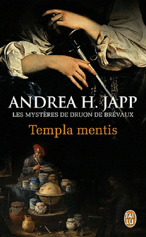 Livrenpoche : Les mysteres de druon de Brevaux Tome III : Templas mentis - Andréa H. Japp - Livre