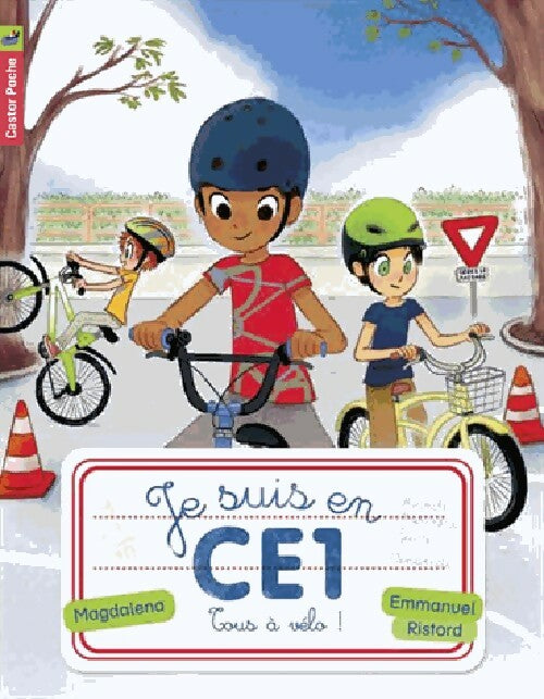 Livrenpoche : Je suis en CE1 Tome VIII : Tous à vélo ! - Magdalena - Livre