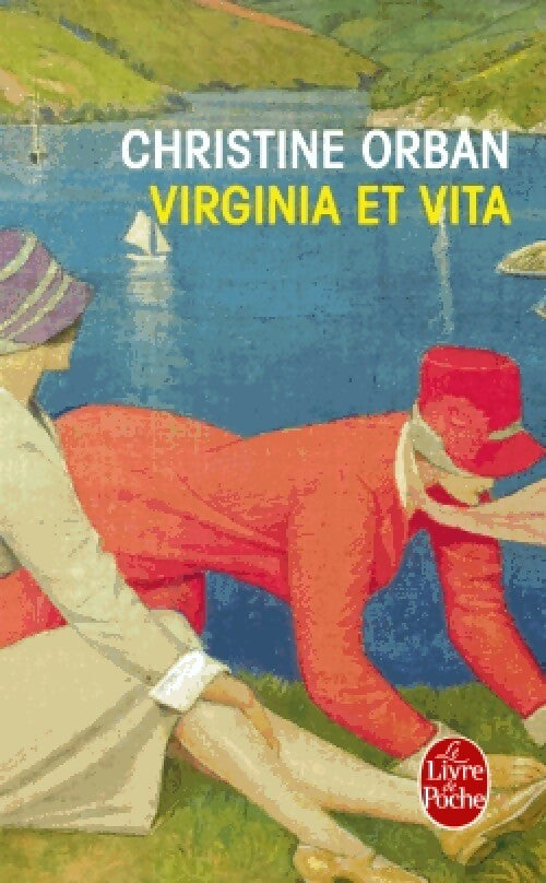 Livrenpoche : Virginia et Vita - Christine Orban - Livre