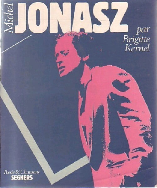 Michel Jonasz - Brigitte Kernel - Livre