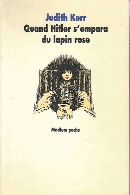 Livrenpoche : Quand Hitler s'empara du lapin rose - Judith Kerr - Livre