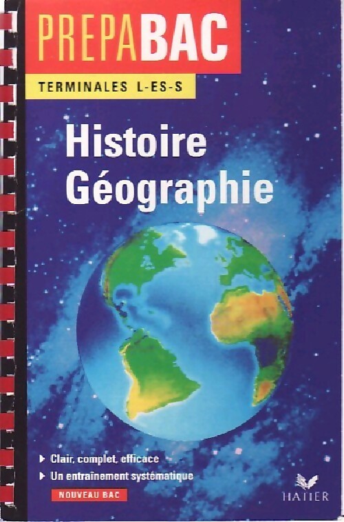 Histoire Géographie, Terminale L, S, ES - Nicolas Neiertz -  Prép@bac - Livre