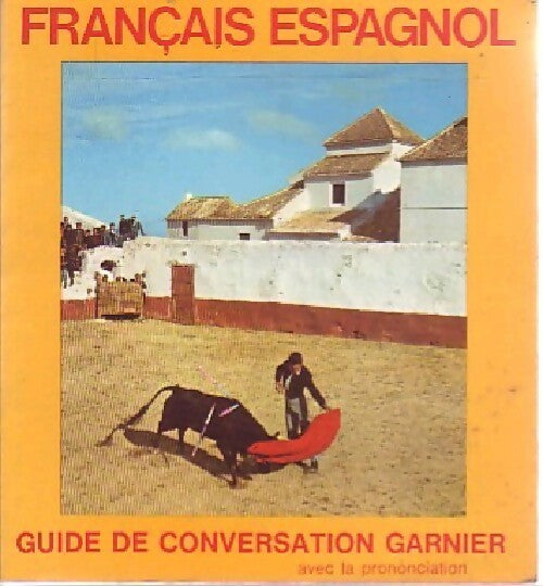 Livrenpoche : Guide de conversation français-espagnol - Lexus - Livre