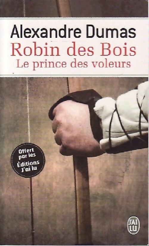 Livrenpoche : Robin des bois, le prince des voleurs - Alexandre Dumas - Livre