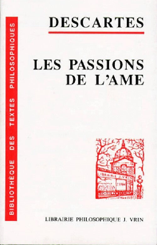 Livrenpoche : Les passions de l'âme - René Descartes - Livre
