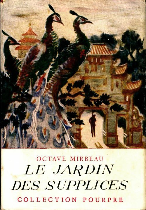 Livrenpoche : Le jardin des supplices - Octave Mirbeau - Livre