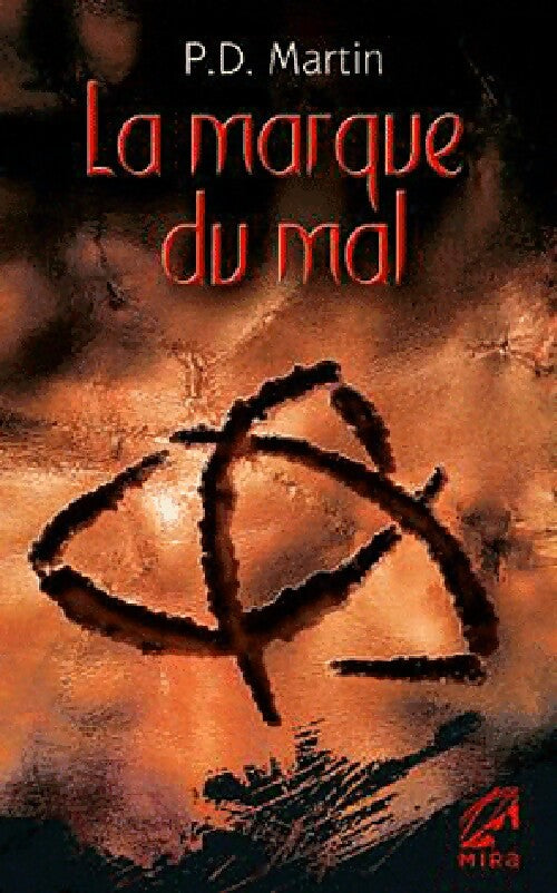 Livrenpoche : La marque du mal - P. D. Martin - Livre