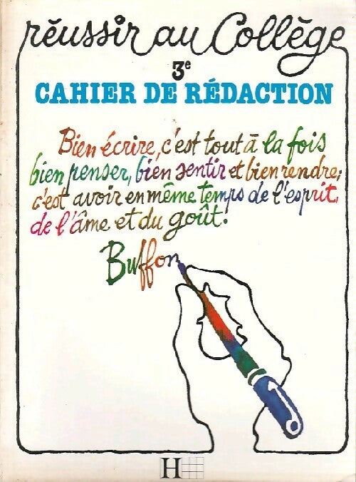 Livrenpoche : Cahier de rédaction 3e - Inconnu - Livre