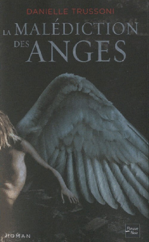 Livrenpoche : La malédiction des anges - Danielle Trussoni - Livre