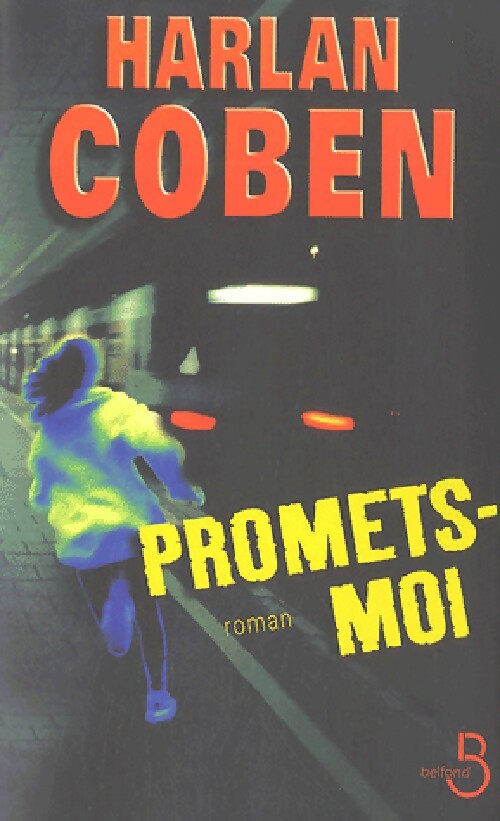 Livrenpoche : Promets-moi - Harlan Coben - Livre