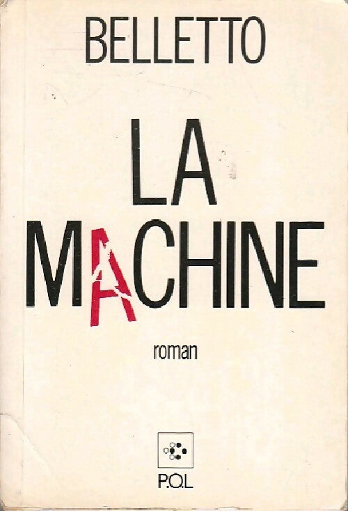 Livrenpoche : La machine - René Belletto - Livre