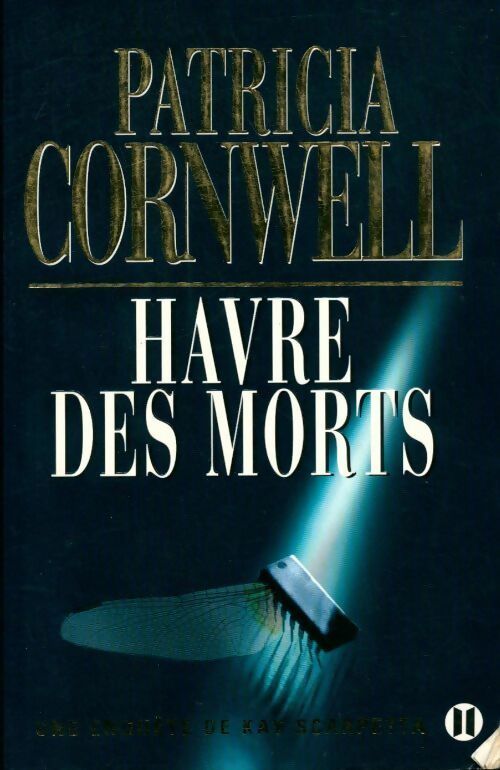 Livrenpoche : Havre des morts - Patricia Daniels Cornwell - Livre