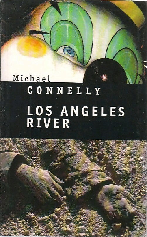 Livrenpoche : Los Angeles river - Michael Connelly - Livre
