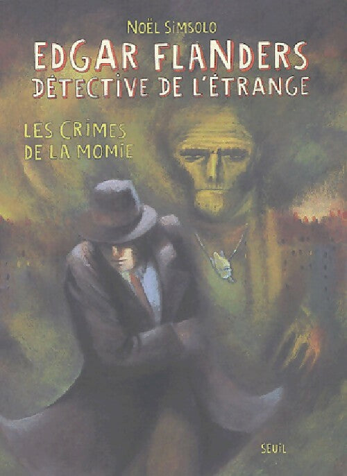 Livrenpoche : Les crimes de la momie - Noël Simsolo - Livre