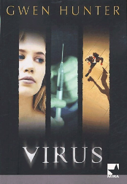 Livrenpoche : Virus - Gwen Hunter - Livre