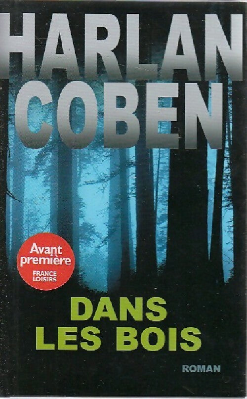 Livrenpoche : Dans les bois - Harlan Coben - Livre