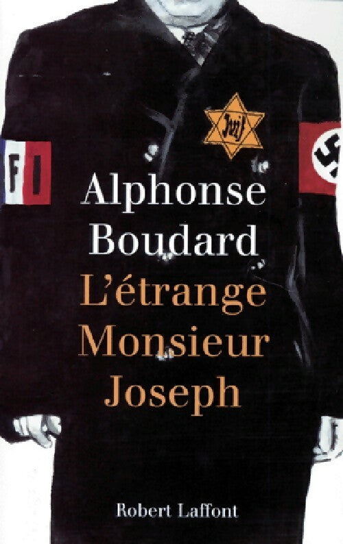 Livrenpoche : L'étrange monsieur Joseph - Alphonse Boudard - Livre