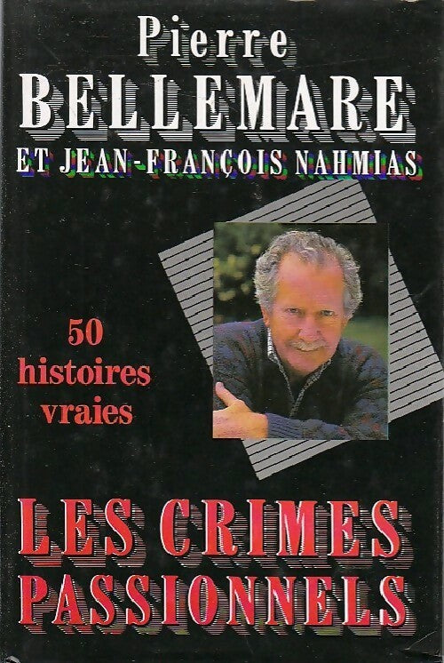 Livrenpoche : Les crimes passionnels Tome I - Jean-François Nahmias - Livre