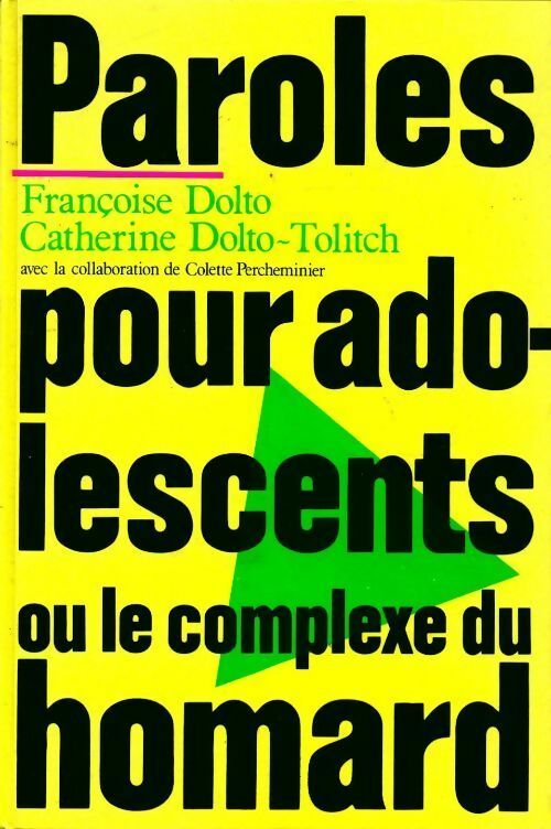 Paroles pour adolescents - Tolitch Catherine Dolto, Colette Percheminier - Livre