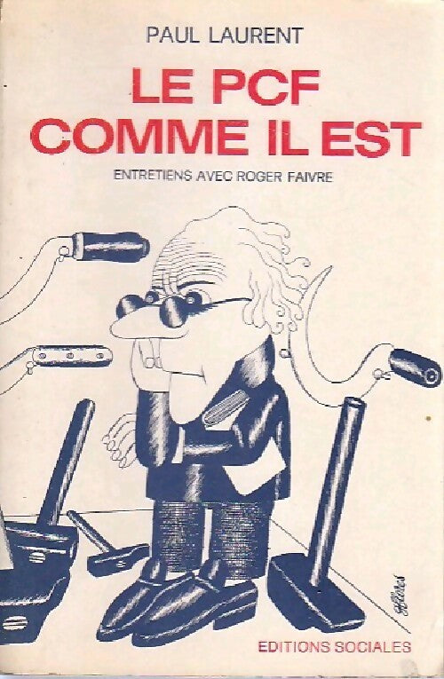 Livrenpoche : Le PCF comme il est - Paul Laurent - Livre