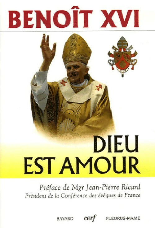 Livrenpoche : Dieu est amour - Benoît XVI, Benoît XVI - Livre