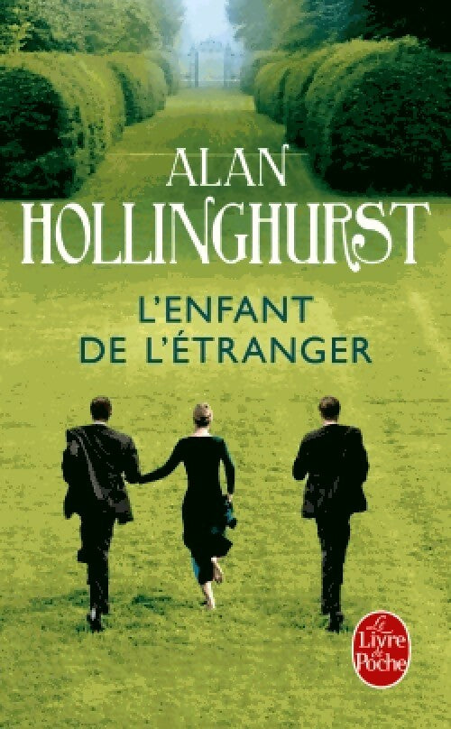 Livrenpoche : L'enfant de l'étranger - Alan Hollinghurst - Livre