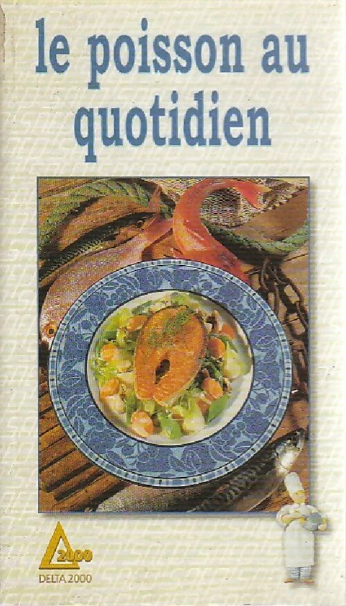 Livrenpoche : Le poisson au quotidien - Monique Lansard - Livre