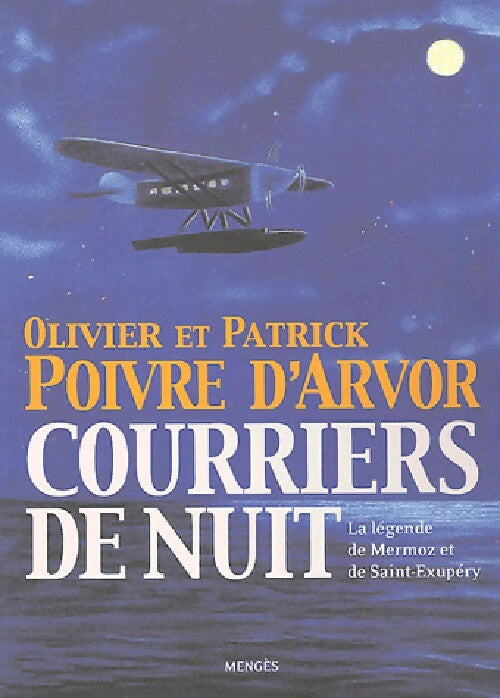 Livrenpoche : Courriers de nuit - Olivier Poivre d'Arvor - Livre