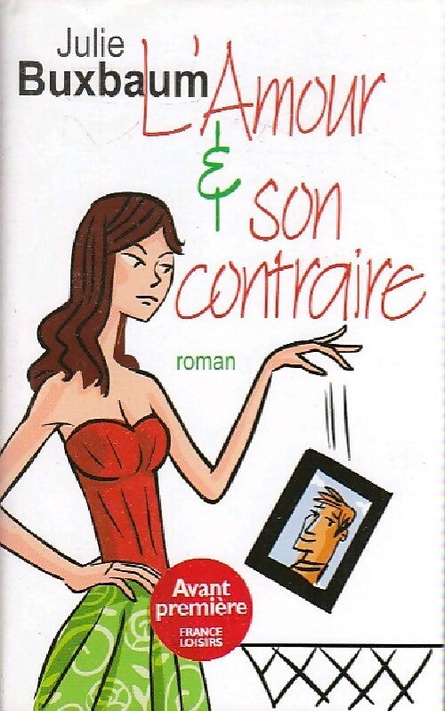Livrenpoche : L'amour & son contraire - Julie Buxbaum - Livre