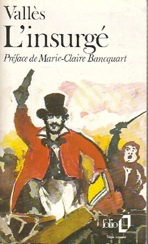 L'insurgé - Jules Vallès - Livre
