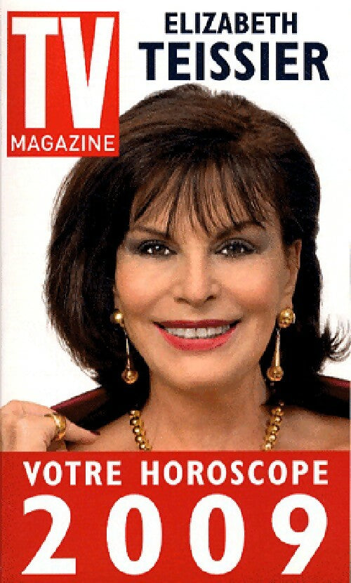 Livrenpoche : Votre horoscope 2009 - Elizabeth Teissier - Livre