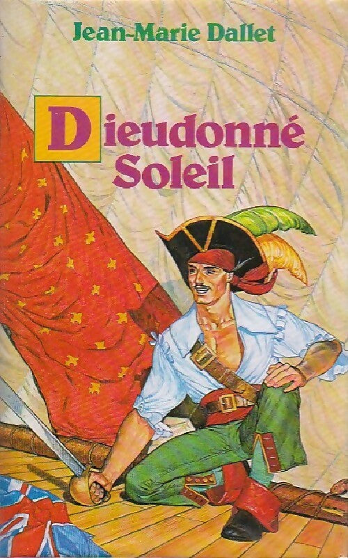 Livrenpoche : Dieudonné Soleil - Jean-Marie Dallet - Livre
