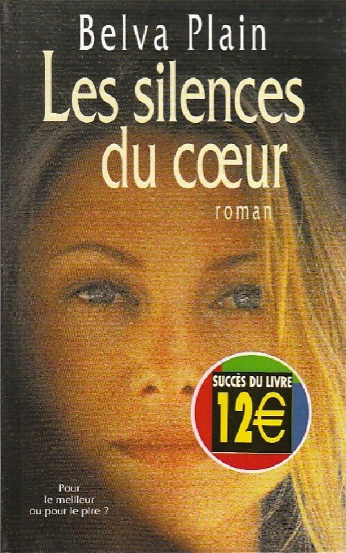 Livrenpoche : Les silences du coeur - Belva Plain - Livre
