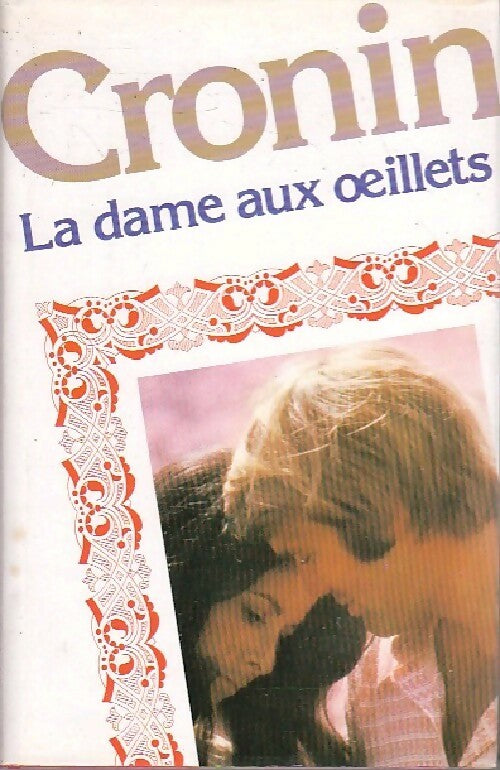 Livrenpoche : La dame aux oeillets - Archibald Joseph Cronin - Livre